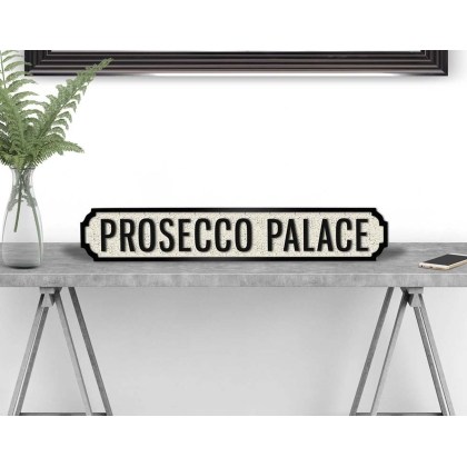 PROSECCO PALACE Vintage Road Sign / Street Sign PROSECCO PALACE Vintage Road Sign / Street Sign